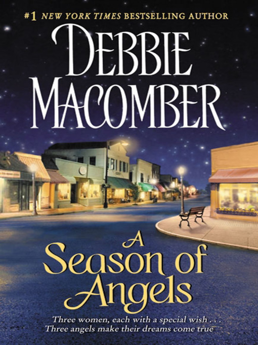 Title details for A Season of Angels by Debbie Macomber - Wait list